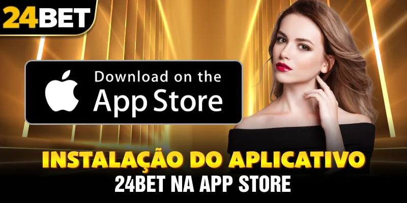 Instalação do aplicativo 24bet na App Store