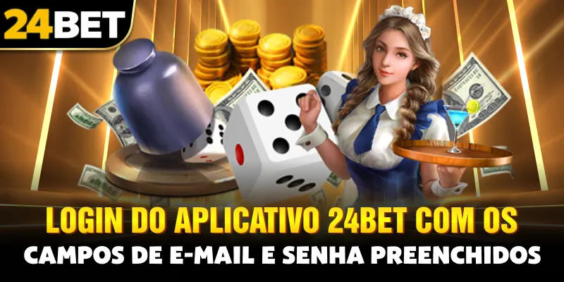 Login do aplicativo 24bet com os campos de e-mail e senha preenchidos