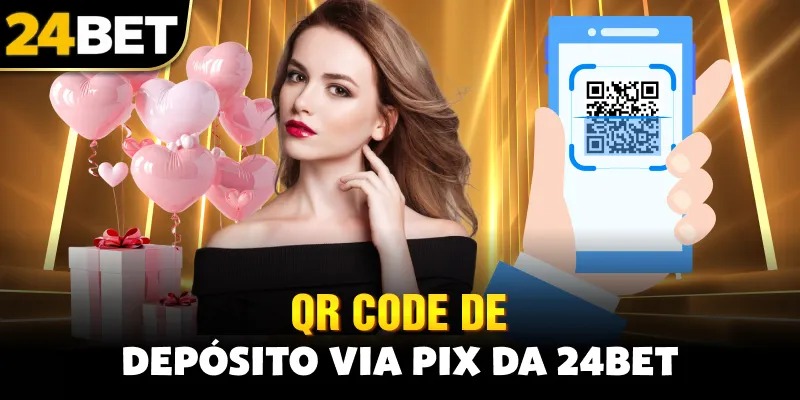 QR Code de depósito via Pix da 24bet