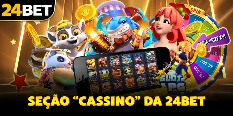 Seção “Cassino” da 24bet