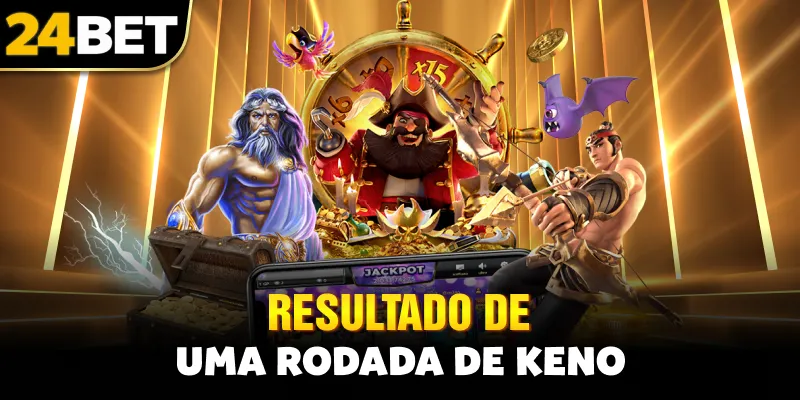 resultado de uma rodada de Keno